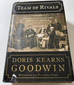 Team of Rivals : The Political Genius of Abraham Lincoln by Doris Kearns Goodwin - Picture 1 of 8