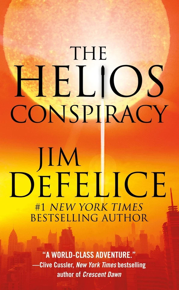 The Helios Conspiracy - mass market paperback DeFelice, Jim Foto 1 de 1