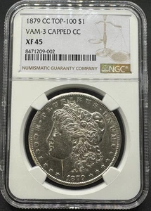 1879-CC VAM-3 CAPPED CC MORGAN SILVER DOLLAR TOP-100 NGC XF45 8XEIA25 - Picture 1 of 4