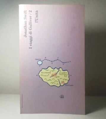 I VIAGGI DI GULLIVER SECONDO VOLUME DI JONATHAN SWIFT L'UNITA' LIBRO 451 - 550 - Immagine 1 di 4