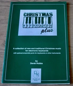 DEREK HOBBS CHRISTMAS KEYBOARDS PLUS SHEET MUSIC BOOK ELECTRONIC (1996) - Picture 1 of 7