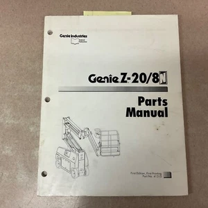 Genie Z-20/8N MANUAL DE PIEZAS LIBRO LISTA DE CATÁLOGO PLUMA ELEVADORA PLATAFORMA GUÍA pn 41315 - Imagen 1 de 4