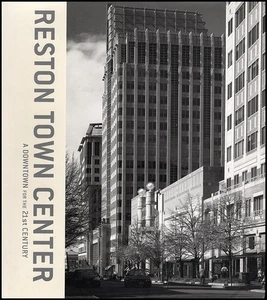Reston Town Center: Downtown for the 21st Century - Picture 1 of 2