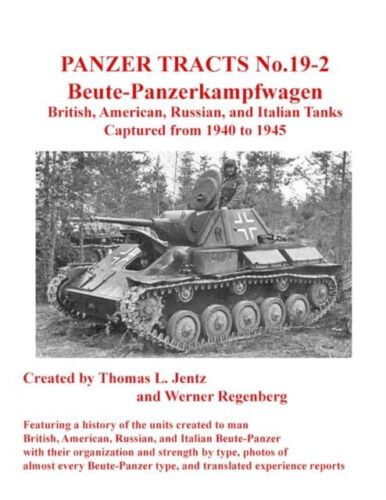 Panzer Système No.19-2: Beutepanzer: Britannique, Américain, Russe Et Italien By