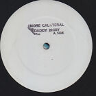 Daddy Bigsy - More Calateral, 12", (Vinyl)
