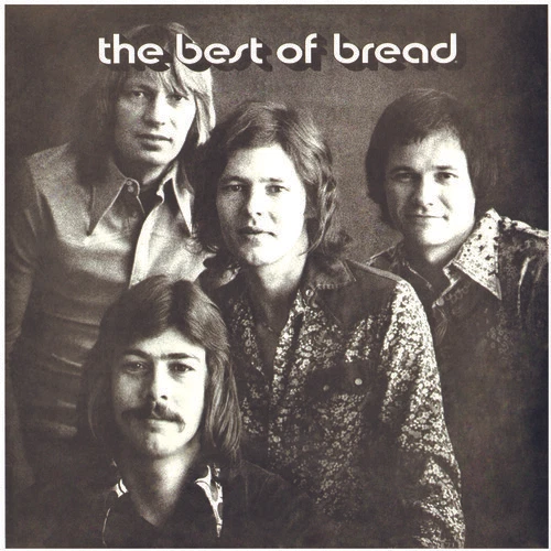 The Best of Bread by Bread (Record, 2011)