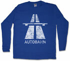 Autobahn Long Sleeve T-Shirt Electro Pop 80S Sign Schild Road Highway A German