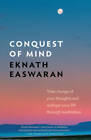 Conquest of Mind: Take Charge of Your Thoughts and Reshape Your Life Thro - GOOD