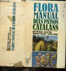 Flora manual dels pa&#239;sos catalans - de Bolos Oriol, Vigo Josep, M