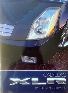 Cadillac XLR XLR-V Hard Cover Coffee Table Book Limited Edition John McCormick - Foto 1 di 13