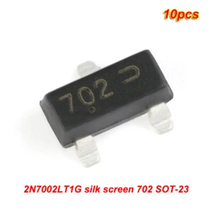 10pcs 2N7002LT1G Silkscreen 702 SOT-23 N-channel MOSFET Field effect transistor - Picture 1 of 3