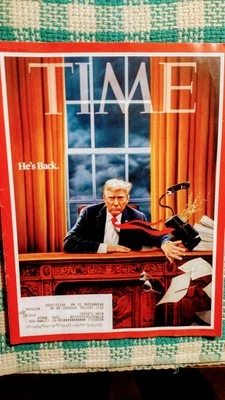 DONALD TRUMP 2025 INAUGURATION Time Magazine Feb 10 Iss 47th PRESIDENT HE'S BACK - Image 1 of 4