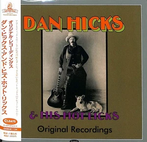 DAN HICKS & HIS HOT LICKS Original Recordings [Paper Sleeve CD] - Picture 1 of 3