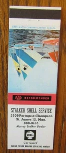 STALKER SHELL GAS STATION MATCHBOOK MATCHCOVER: ST. JAMES, MANITOBA -E20 - Picture 1 of 2