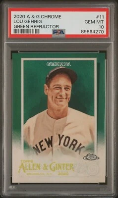 2020 Allen & Ginter Chrome Green Refractor #11 Lou Gehrig PSA 10 GM #/99 (pop 2) - Image 1 of 2