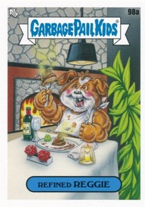 98a REFINED REGGIE 2021 GPK Garbage Pail Kids Food Fight
