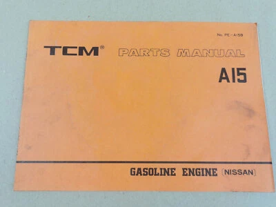 Nissan A15 Engine Parts List TCM FG9 FG10 FG14 FG15 FG18 FG20 FG23 FG25N FCG - Image 1 of 2