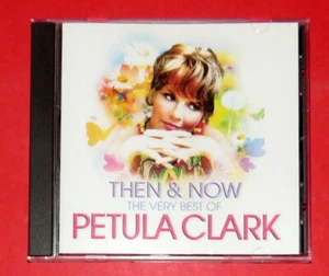 Petula Clark - Then & Now - The very best of -- CD / Pop - Bild 1 von 2