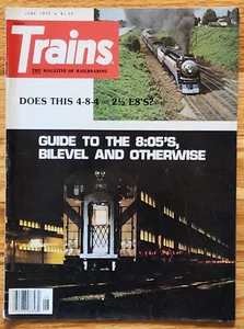 Trains The Magazine of Railroading June 1977 Issue - Picture 1 of 1