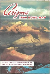 1969 ARIZONA Official State Highway Road Map Route 66 Phoenix Grand Canyon Yuma - Picture 1 of 4