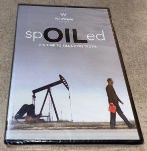 spOILed WestWave Films DVD Rare OOP Full 90 Minute Version Oil Documentary NEW - Picture 1 of 2