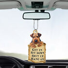Funny Airedale Terrier Dog Get In Sit Down Shut Up Hang On Car Ornament Gift