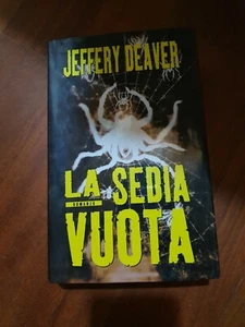 JEFFERY DEAVER - LA SEDIA VUOTA - Foto 1 di 1