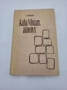 Kalba Vilniaus akmenys by J. Karosas Vintage Lithuanian Fiction Novel Hardcover - Foto 1 di 13