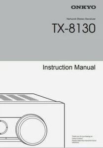 Onkyo TX-8130 - Network Stereo Hifi Receiver - Instructions - USER MANUAL - Picture 1 of 1