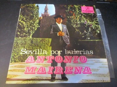 1967 ANTONIO MAIRENA Sevilla Por Bulerias +3 Spain 7" EP Columbia SCGE 81281 VG+ Foto 1 de 3