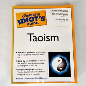 The Complete Idiots Guide To Taoism By Brandon Toropov Chad Hansen Paperback - Imagen 1 de 4
