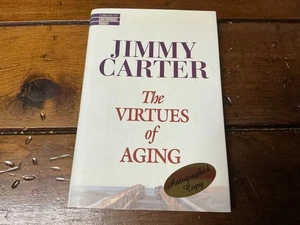 ** SIGNED ** JIMMY CARTER ** The Virtues of Aging ** (1998 HC/DJ) ** - Bild 1 von 7