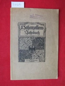 Hohenzollern-Jahrbuch : Band I - XVII : 1897-1913 . Inhaltsangabe. Anonym: - Picture 1 of 1