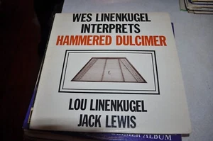 1980 WES LINENKUGEL Interprets Hammered Dulcimer LP Private JACK LEWIS VG - Imagen 1 de 2