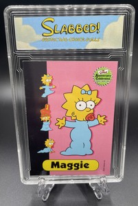 2000 Inkworks The Simpsons Maggie Simpson #22 SLABBED!