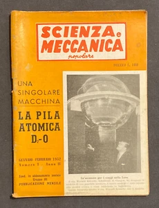 Rivista SCIENZA E MECCANICA POPOLARE anno 3 n.1 1952 pila atomica D2-0 - Picture 1 of 3