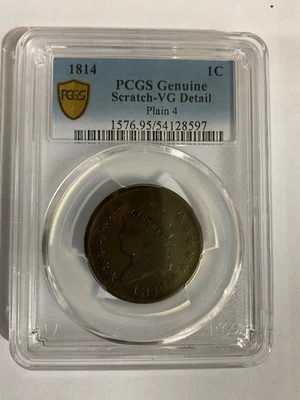 1814 Classic Head Large Cent 1C Plain 4 PCGS Scratch VG Detail 54128597 - Image 1 of 2
