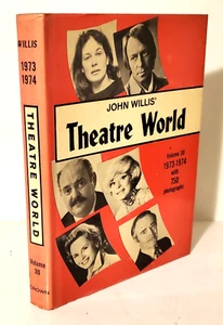 THEATRE WORLD, Volume 30, 1973-74, John Willis, Broaway, Illustrated - Imagen 1 de 4
