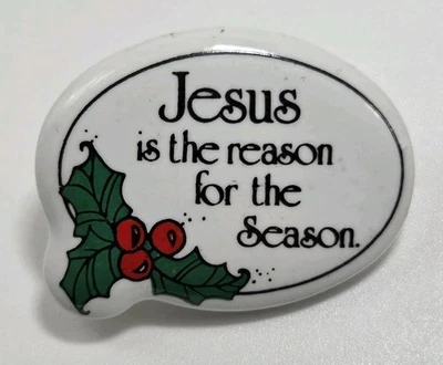 VTG Jesus Is The Reason For The Season Ceramic Brooch Lapel Hat Pin  Christmas  - Image 1 of 4