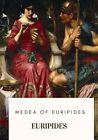 Medea of Euripides.by Euripides, Murray  New 9781718684577 Fast Free Shipping<|