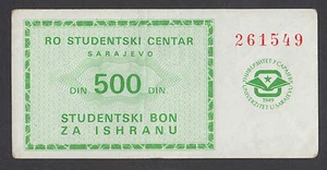 BOSNIA 500 Dinara ND1980's aXF UNIVERSITY OF SARAJEVO - STUDENT'S BON - Picture 1 of 2