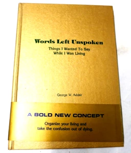Words Left Unspoken Book- Things I wanted to say While I Was Living- Prepare Die - Picture 1 of 8