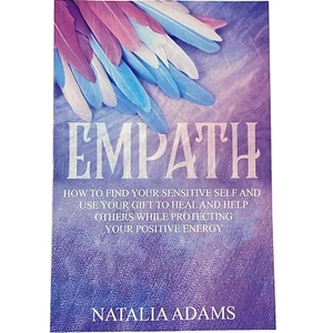 Empath: How to Find Your Sensitive Self and Use Your Gift to Heal and Help Other - Imagen 1 de 5