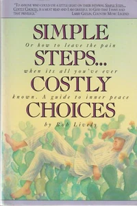 Simple Steps...Costly Choices: Guide to Inner Peace, Alcoholics Anonymous signed - Imagen 1 de 5