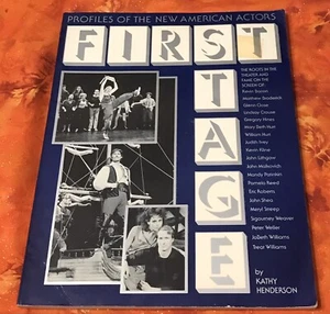 FIRST STAGE, PROFILES OF NEW AMERICAN ACTORS, 1ST QUILL ED., 1985, OK! - Imagen 1 de 23