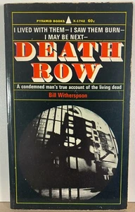 DEATH ROW Bill Witherspoon BOOK Pyramid 1st Printing 1968 MURDER Electric Chair - Imagen 1 de 3