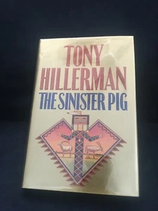 The Sinister Pig by Tony Hillerman - Hardcover 2003 Signed First Edition - Picture 1 of 10