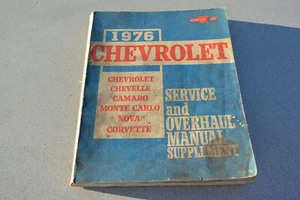 1976 CHEVROLET CHEVELLE,MONTE,CAMARO,CORVETTE  SERVICE OVERHAUL MANUAL #ST329-76 - Picture 1 of 1