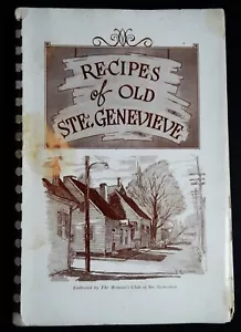 RECIPES OF OLD STE GENEVIEVE Community Cookbook 1E 1959 Misselhorn landmarks - Picture 1 of 11