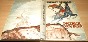 Dietrich von Bern - Gustav Schalk Buch-Nr. 938 - altes Buch Abel + Müller - Bild 1 von 2